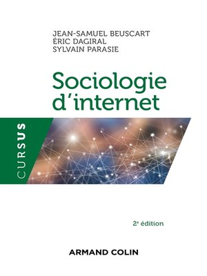 cover image of Sociologie d'internet--2e éd.